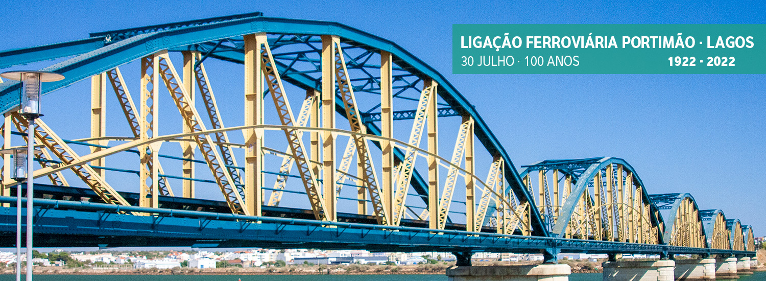 100 anos da Ligação Ferroviária Portimão - Lagos