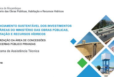 Assistência Técnica para o Financiamento Sustentável do Ministério das Obras Públicas, Habitação e Recursos Hídricos de Moçambique